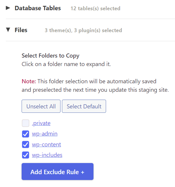 Vouw de secties Database Tabellen en Bestanden uit om specifieke items te selecteren voor duplicatie.
